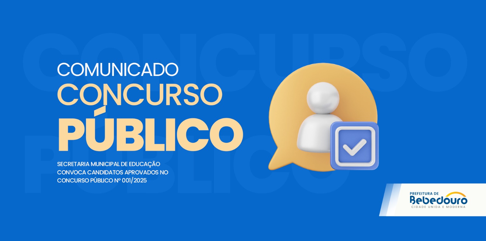 Secretaria Municipal de Educação convoca candidatos aprovados no Concurso Público nº 001/2025